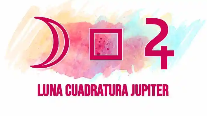 Luna Cuadratura Júpiter