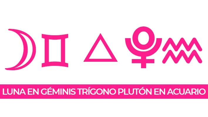 Luna en Géminis en trígono a Plutón en Acuario Tránsito