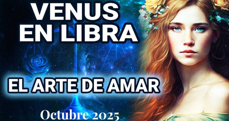 Venus en Libra — Octubre 2025: el renacer del amor y la armonía interior
