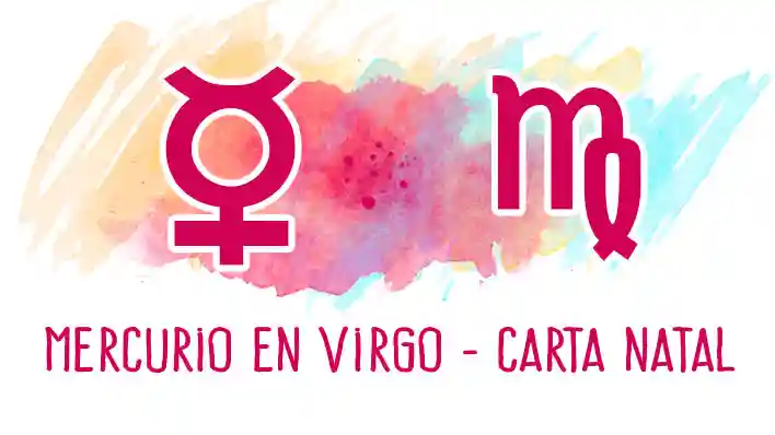 Mercurio en Virgo en la Carta Natal