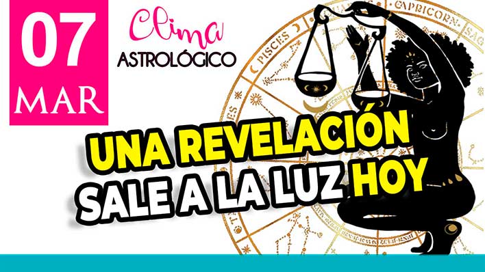 Clima astrológico del 7 de marzo de 2026