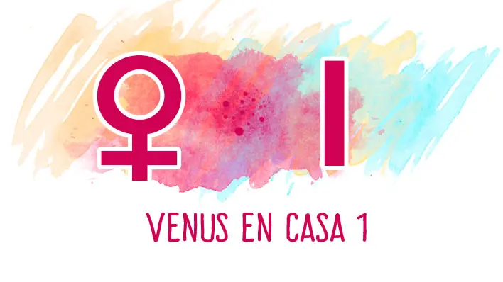 Venus en la Casa 1: identidad, belleza y la búsqueda de armonía