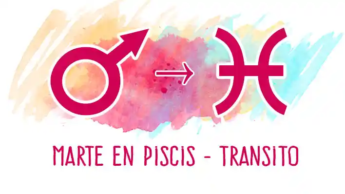 Marte en Piscis tránsito: acción indirecta, voluntad difusa y estrategia emocional