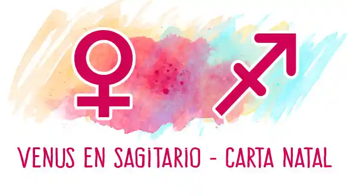 Venus en Sagitario en la carta natal