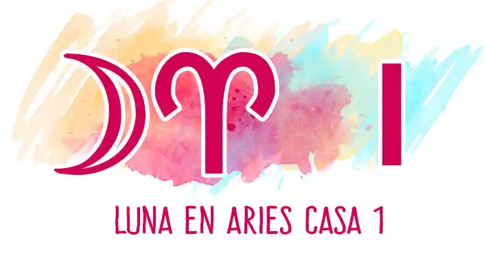 Luna en Aries en casa 1
