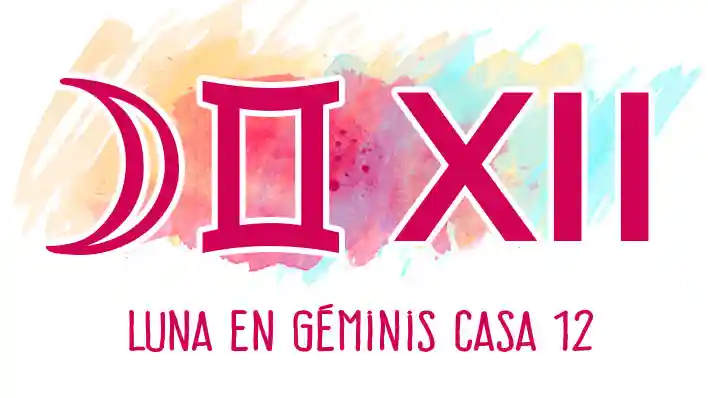 Luna en Géminis en casa 12
