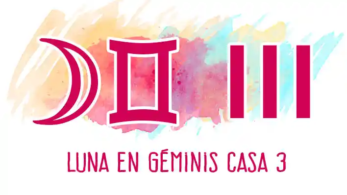 Luna en Géminis en casa 3