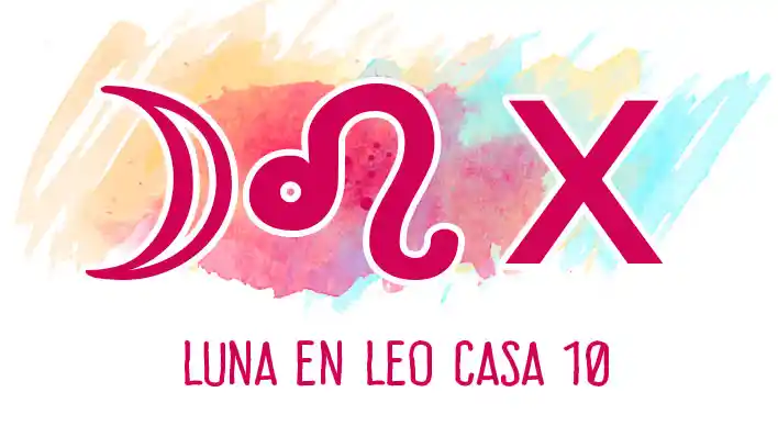 Luna en Leo en casa 10