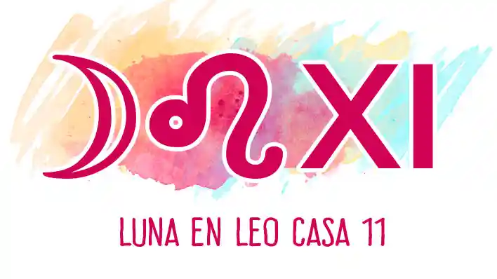 Luna en Leo en casa 11